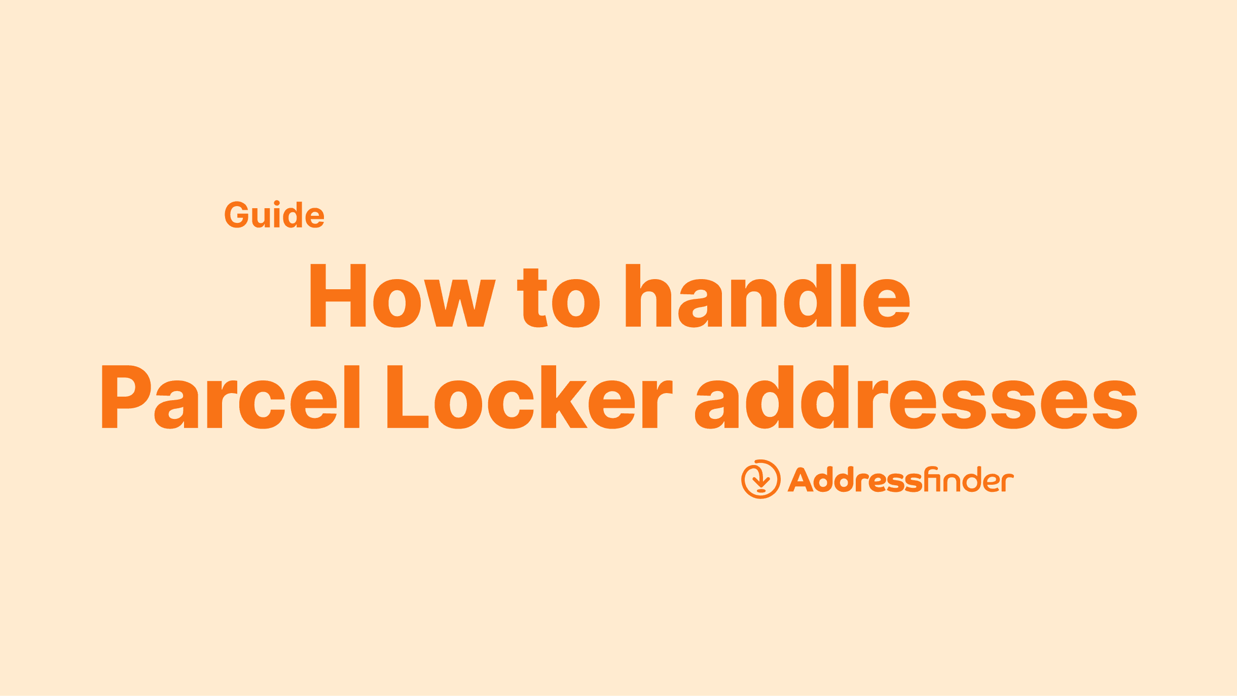 Addressfinder config guide, how to handle parcel locker addresses