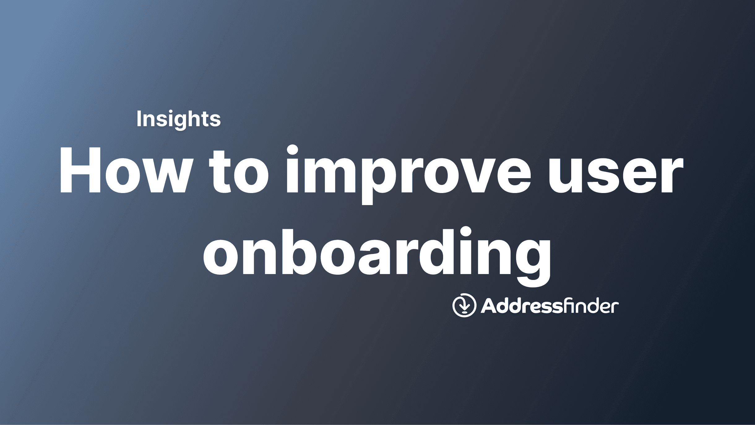 how to improve user onboarding
