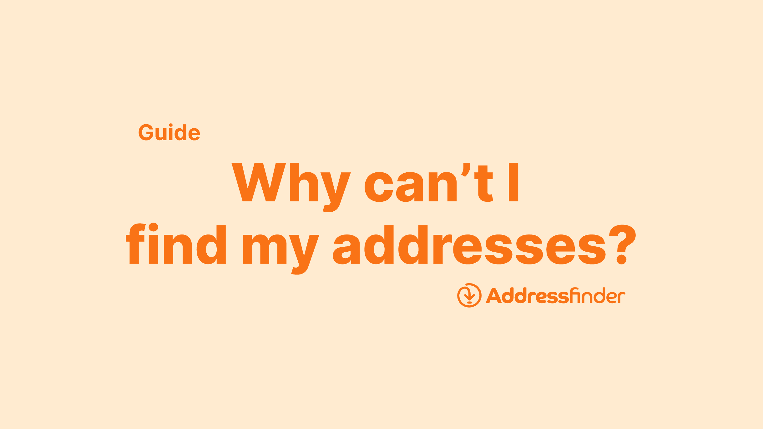 Why cant I find my address
