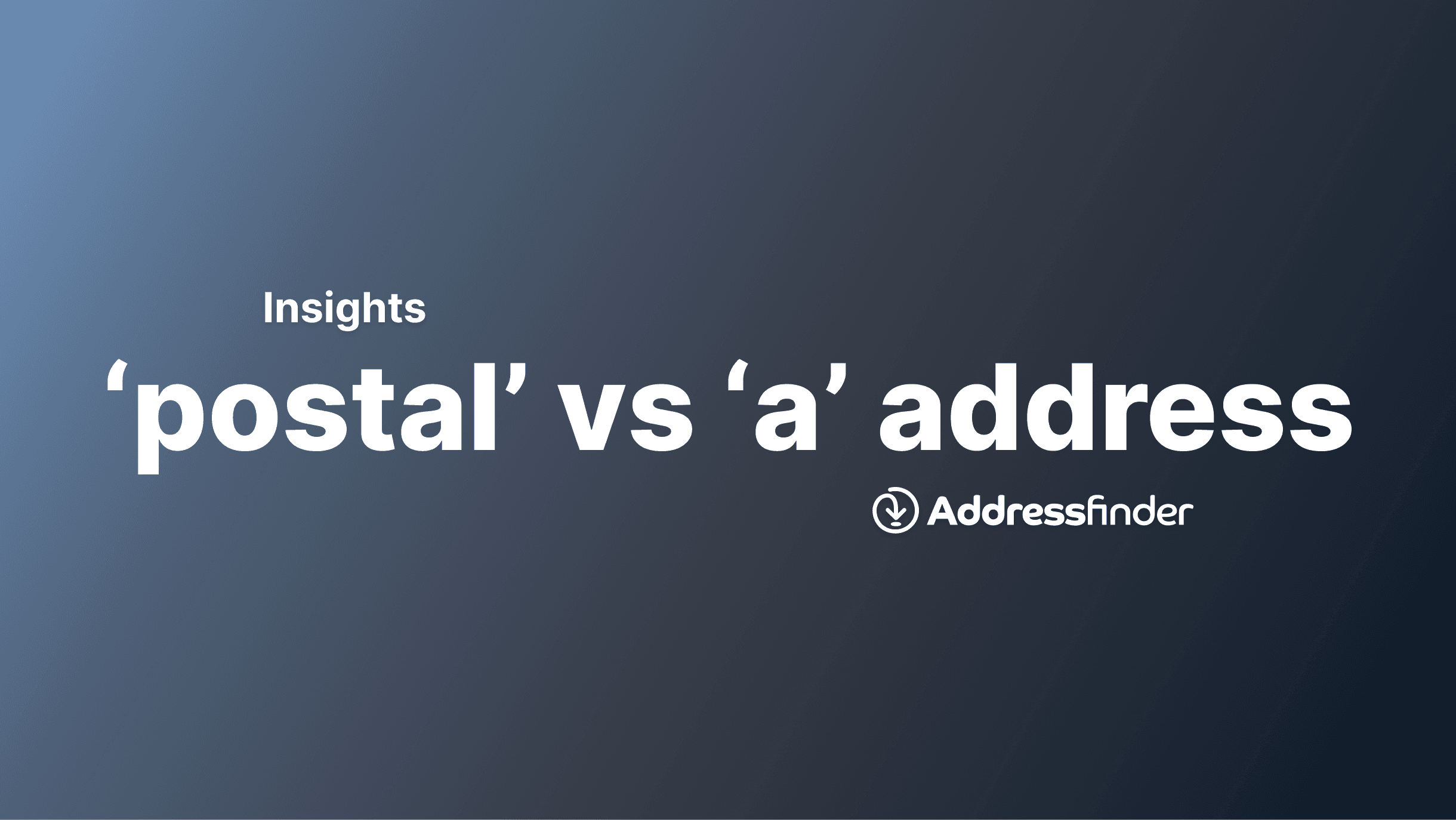 Postal vs a addresses 