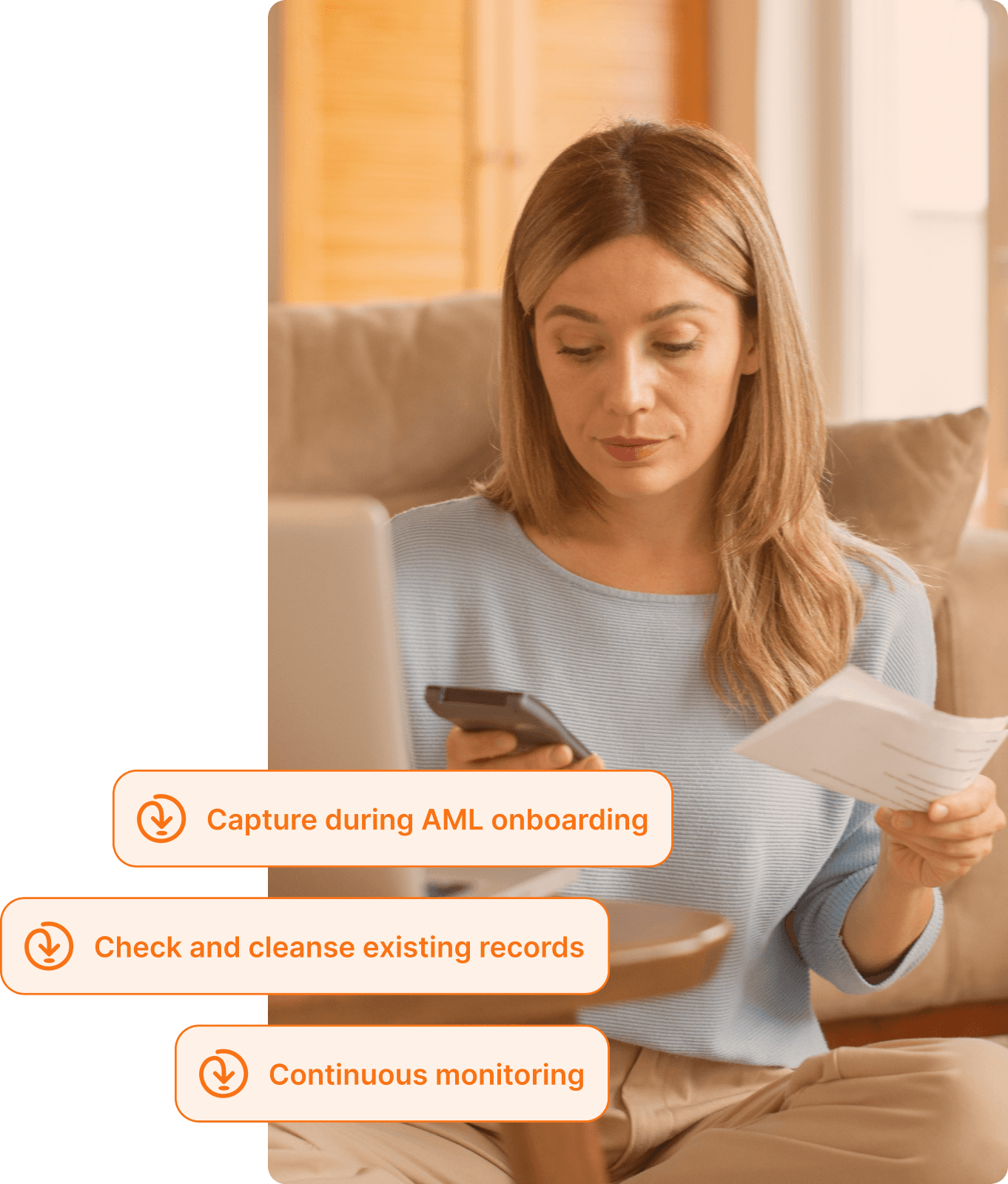 Capture during AML onboarding, Check and cleanse existing records, Continuous monitoring